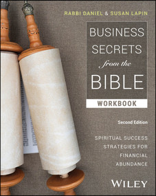 Business Secrets from the Bible Workbook (Spiritual Success Strategies for Financial Abundance) by Rabbi Daniel Lapin, 9781394215911