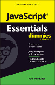 JavaScript Essentials For Dummies by Paul McFedries, 9781394263219
