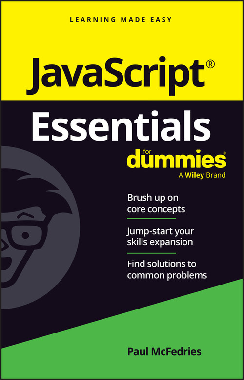 JavaScript Essentials For Dummies by Paul McFedries, 9781394263219