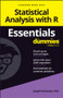 Statistical Analysis with R Essentials For Dummies by Joseph Schmuller, 9781394263424