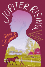 Jupiter Rising - 9780358659648 by Gary D. Schmidt, 9780358659648