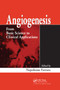 Angiogenesis (From Basic Science to Clinical Applications) by Napoleone Ferrara, 9780367390471