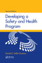 Developing a Safety and Health Program by Daniel E. Della-Giustina, 9780367384739