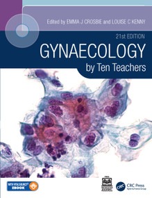 Gynaecology by Ten Teachers by Emma Crosbie, Louise C Kenny, 9781032110035