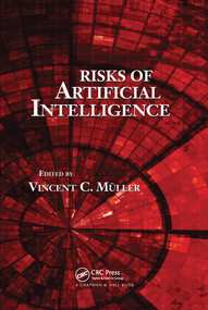 Risks of Artificial Intelligence by Vincent C. Müller, 9780367575182