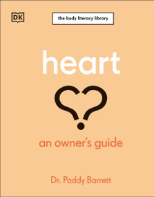 Heart (An Owner's Guide: The Irish Times Number 1 Bestseller) by Paddy Barrett, 9780744092424