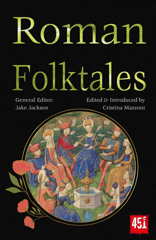 Roman Folktales by Cristina Mazzoni, J.K. Jackson, 9781804178140