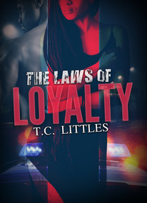 The Laws of Loyalty - 9781645566199 by T.C. Littles, 9781645566199