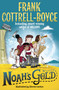 Noah's Gold by Frank Cottrell-Boyce, Steven Lenton, 9781529048278