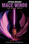 Star Wars: Mace Windu: The Glass Abyss by Steven Barnes, 9780593723432