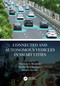 Connected and Autonomous Vehicles in Smart Cities by Hussein T. Mouftah, Melike Erol-Kantarci, Sameh Sorour, 9780367637002