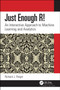 Just Enough R! (An Interactive Approach to Machine Learning and Analytics) by Richard J. Roiger, 9780367439149