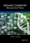 Organic Chemistry (Miracles from Plants) by Jeffrey John Deakin, 9781032664903