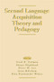 Second Language Acquisition Theory and Pedagogy by Fred R. Eckman, Jean Mileham, Rita Rutkowski Weber, Diane Highland, Peter W. Lee, 9781138839977