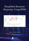 Simplified Business Statistics Using SPSS by Gabriel Otieno Okello, 9781032265179