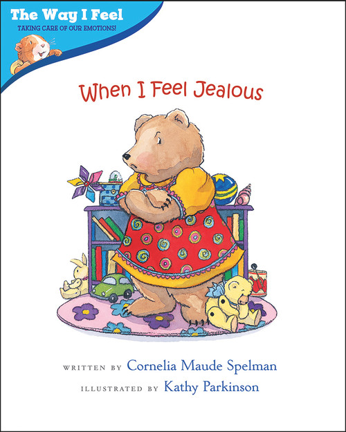 When I Feel Jealous - 9780807589021 by Cornelia Maude Spelman, Kathy Parkinson