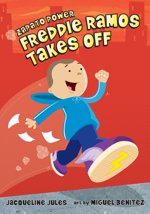 Freddie Ramos Takes Off by Jacqueline Jules, Miguel Benítez, 9780807594797