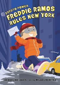 Freddie Ramos Rules New York by Jacqueline Jules, Miguel Benítez, 9780807594971
