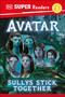 DK Super Readers Level 2 Avatar Sullys Stick Together by DK, 9780593846179