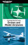 Getting Started with Drones and Model Airplanes by Patrick Sherman, 9781644253656