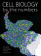Cell Biology by the Numbers by Ron Milo, Rob Phillips, 9780815345374