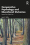Comparative Psychology and Educational Outcomes (Lessons from Project Nim) by Joyce E. Butler, 9781032571638
