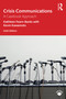 Crisis Communications (A Casebook Approach) - 9780367894450 by Kathleen Fearn-Banks, Kevin Kawamoto, 9780367894450