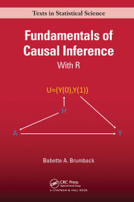 Fundamentals of Causal Inference (With R) by Babette A. Brumback, 9780367705053