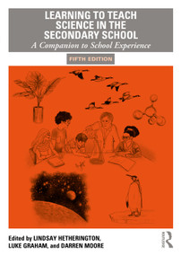 Learning to Teach Science in the Secondary School (A Companion to School Experience) - 9780367626662 by Lindsay Hetherington, Luke Graham, Darren Moore, 9780367626662