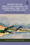 Primary Process Impacts and Dreaming the Undreamable Object in the Work of Michael Eigen (Becoming the Welcoming Object) by Loray Daws, Keri S. Cohen, 9781032346045