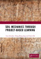 Soil Mechanics Through Project-Based Learning by Ivan Gratchev, Dong-Sheng Jeng, Erwin Oh, 9781138500075