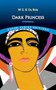 Dark Princess (A Romance) by W. E. B. Du Bois, 9780486852591