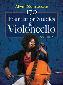 170 Foundation Studies for Violoncello (Volume 3) by Alwin Schroeder, 9780486852928