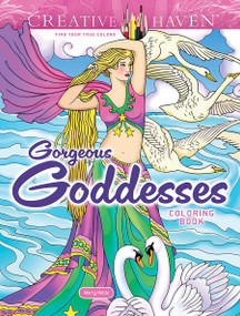 Creative Haven Gorgeous Goddesses Coloring Book by Marty Noble, 9780486853185