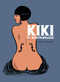 Kiki de Montparnasse by Catel Muller, Jose-Luis Bocquet, 9781906838256