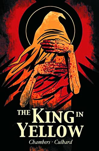 The King in Yellow - 9781906838928 by Robert W. Chambers, I.N.J. Culbard, I.N.J. Culbard, 9781906838928