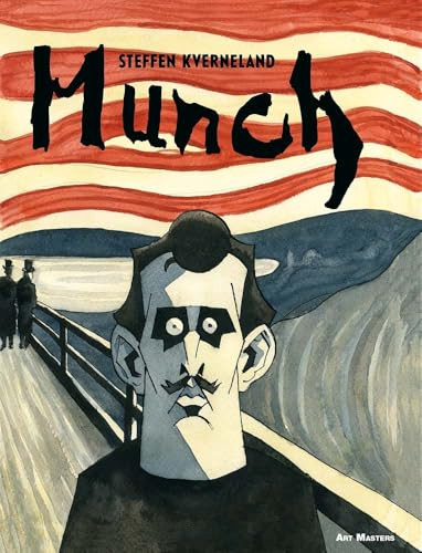 Munch (Art Masters Series) - 9781910593127 by Steffen Kverneland, 9781910593127