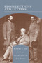 Recollections and Letters (Barnes & Noble Library of Essential Reading) by Robert Lee, Ben Wynne, 9780760759196