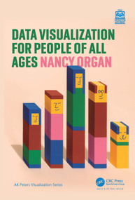 Data Visualization for People of All Ages by Nancy Organ, 9781032301006