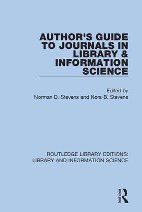 Author's Guide to Journals in Library & Information Science - 9780367434120 by Norman D. Stevens, Nora B. Stevens, 9780367434120