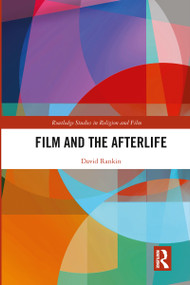 Film and the Afterlife - 9780367785482 by David Rankin, 9780367785482