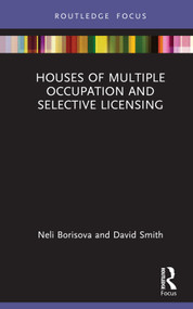 Houses of Multiple Occupation and Selective Licensing by Neli Borisova, David Smith, 9781032286297