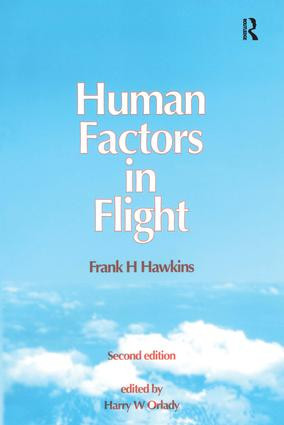 Human Factors in Flight by Frank H. Hawkins, 9781857421354