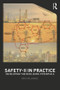 Safety-II in Practice (Developing the Resilience Potentials) by Erik Hollnagel, 9781138708921