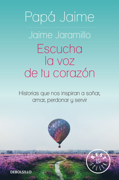 Escucha la voz de tu corazón / Listen to the Voice in Your Heart (Spanish Edition) by Jaime Jaramillo, 9786287641426