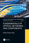 Fundamentals of Optical Networks and Components by Partha Pratim Sahu, 9781032654577