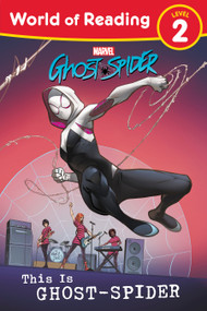 World of Reading: This is Ghost-Spider by Marvel Press Book Group, 9781368098311