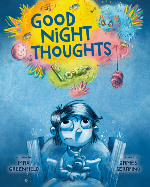 Good Night Thoughts by Max Greenfield, James Serafino, 9780593697894