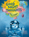 Good Night Thoughts by Max Greenfield, James Serafino, 9780593697894