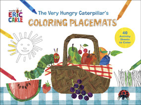 The Very Hungry Caterpillar's Coloring Placemats (40 Activity Sheets to Color) by Eric Carle, 9780593582404